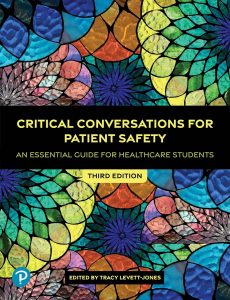 Critical Conversations for Patient Safety An Essential Guide for Healthcare Students 3rd Edition