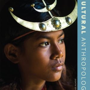 Cultural Anthropology  8th Edition