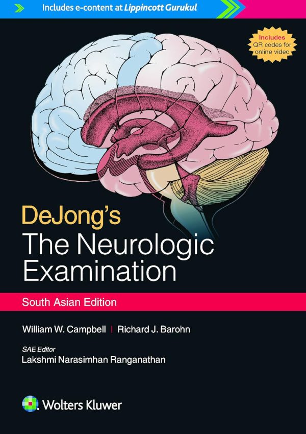 DEJONG`S THE NEUROLOGIC EXAMINATION  South Asian Edition