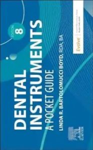 Dental Instruments A Pocket Guide Eighth Edition