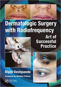 Dermatologic Surgery with Radiofrequency: Art of Successful Practice 1st Edition