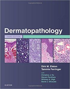 Dermatopathology: Expert Consult 3rd Edition