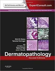 Dermatopathology: Expert Consult – Online and Print 3rd Edition