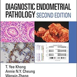 Diagnostic Endometrial Pathology 2E 2nd Edition