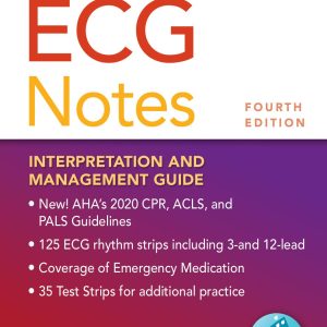 ECG Notes Interpretation and Management Guide Fourth Edition