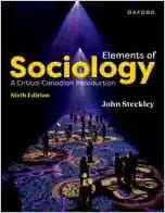 Elements of Sociology: A Critical Canadian Introduction 6th Edition