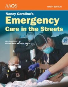 Emergency Care in the Streets Ninth Edition