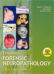 Essential Forensic Neuropathology