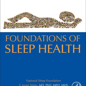 Foundations of Sleep Health First Edition