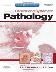 General and Systematic Pathology 5th Edition