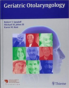 Geriatric Otolaryngology 1st Edition