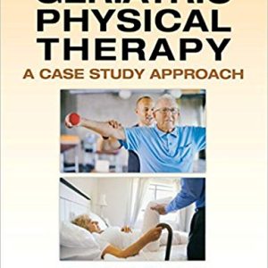 Geriatric Physical Therapy 1st Edition