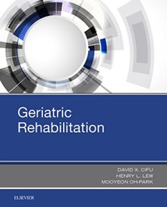 Geriatric Rehabilitation 1st Edition