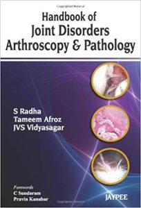 Handbook of Joint Disorders Arthroscopy and Pathology 1st Edition
