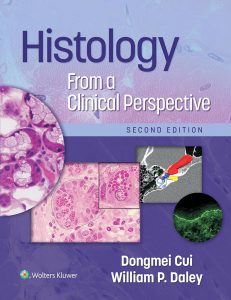 Histology From a Clinical Perspective Second Edition