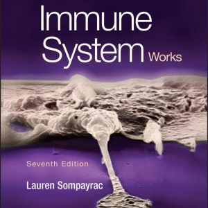 How the Immune System Works Seventh Edition