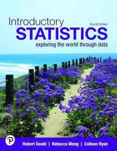 Introductory Statistics: Exploring the World Through Data 4th Edition