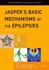 Jasper’s Basic Mechanisms of the Epilepsies Fifth Edition
