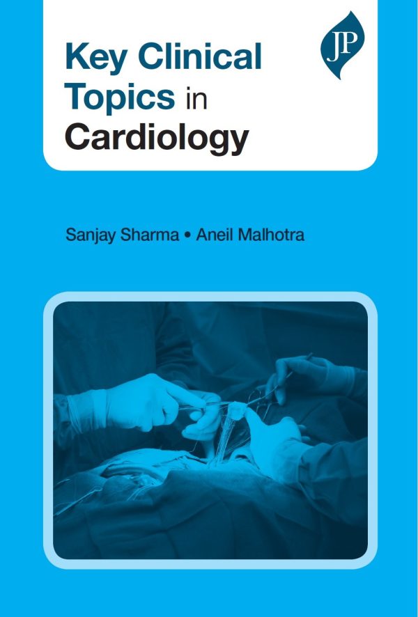 Key Clinical Topics in Cardiology 1st Edition