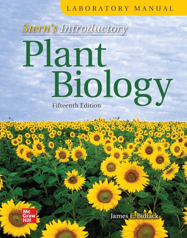 Laboratory Manual for Stern’s Introductory Plant Biology 15th Edition