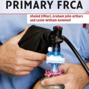 MCQs for the Primary FRCA 1st Edition