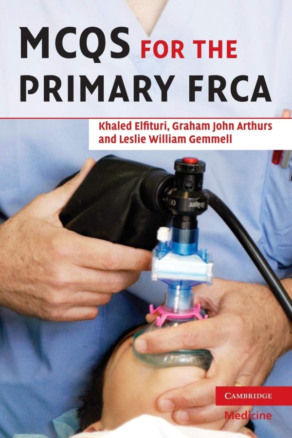 MCQs for the Primary FRCA 1st Edition