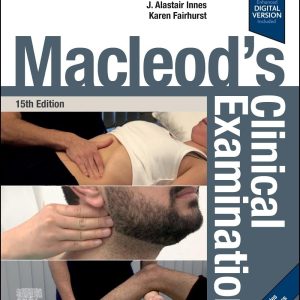 Macleod’s Clinical Examination 15th Edition