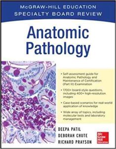 McGraw-Hill Specialty Board Review Anatomic Pathology 1st Edition