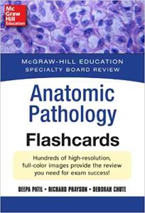McGraw-Hill Specialty Board Review Anatomic Pathology Flashcards (McGraw-Hill Education Specialty Board Review) 1st Edition