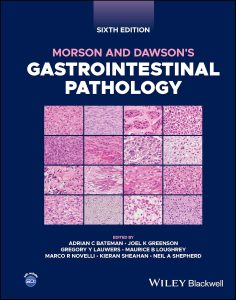 Morson and Dawson’s Gastrointestinal Pathology 6th Edition