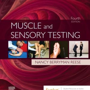 Muscle and Sensory Testing Fourth Edition