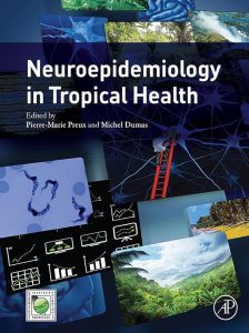 Neuroepidemiology in Tropical Health First Edition