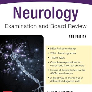 Neurology Examination and Board Review, 3rd Edition