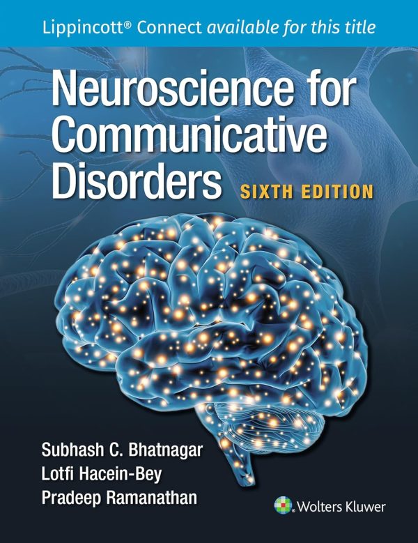 Neuroscience for Communicative Disorders Sixth Edition