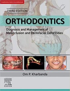 Orthodontics: Diagnosis and Management of Malocclusion and Dentofacial Deformities Third Edition