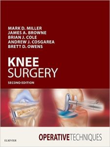 Operative Techniques: Knee Surgery 2nd Edition