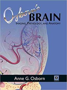 Osborn's Brain – Imaging, Pathology, and Anatomy