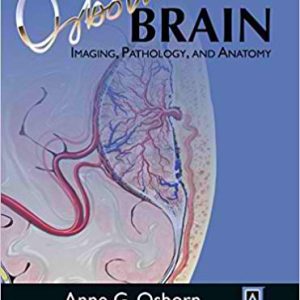 Osborn’s Brain – Imaging, Pathology, and Anatomy