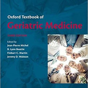 Oxford Textbook of Geriatric Medicine 3rd Edition