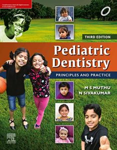 Pediatric Dentistry Principles and Practice 3rd Edition
