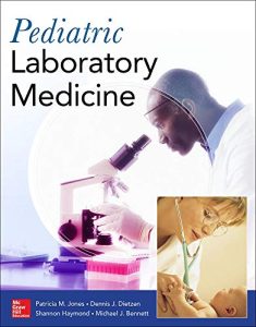 Pediatric Laboratory Medicine 1st Edition