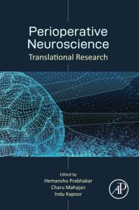 Perioperative Neuroscience: Translational Research First Edition