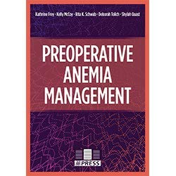 Preoperative Anemia Management 1st Edition