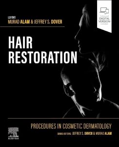 Procedures in Cosmetic Dermatology: Hair Restoration 1st Edition