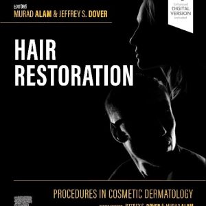 Procedures in Cosmetic Dermatology: Hair Restoration 1st Edition