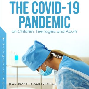 Psychological Consequences of Covid-19 on Children, Teenagers and Adults