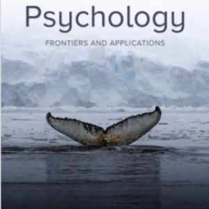 Psychology Frontiers And Applications, 8th Edition