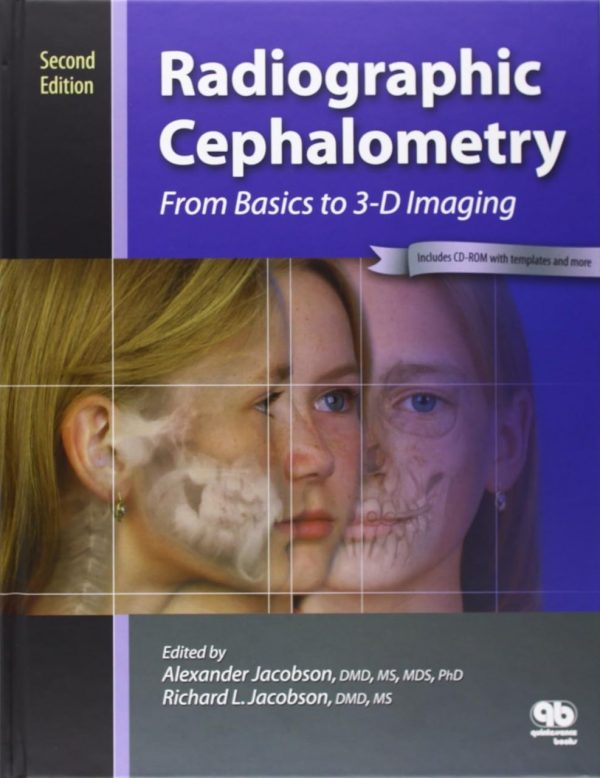 Radiographic Cephalometry: From Basics to 3-d Imaging