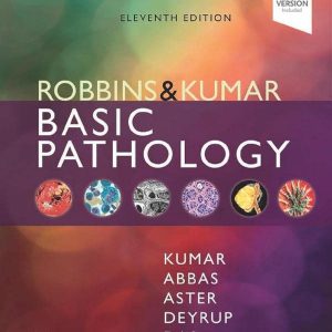 Robbins & Kumar Basic Pathology (Robbins Pathology) 11th Edition