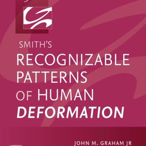 Smith’s Recognizable Patterns of Human Deformation Fifth Edition